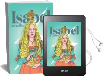 Descargar AudioLibro Isabel la Catolica. Diario de la Infante de Castilla (1466-1469) de Carolyn Meyer año 2017
