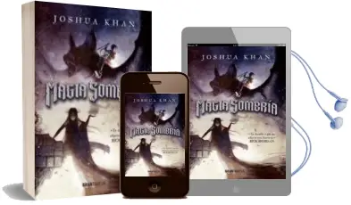 Descargar AudioLibro Magia Sombría de Joshua Khan año 2017
