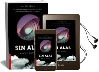 Descargar AudioLibro Sin Alas (la Esfera i) de Muriel Rogers año 2017