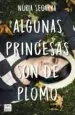AudioLibro Algunas Princesas son de Plomo de Nuria Segarra