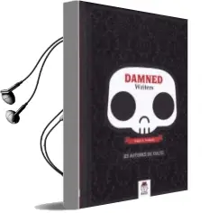 Descargar AudioLibro Damned Writers: 23 Autores de Culto de Ángel Antón Svoboda año 2017