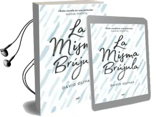 Descargar AudioLibro La Misma Brújula de David Olivas año 2017