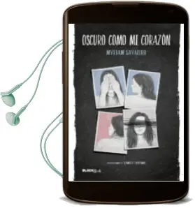 Descargar AudioLibro Oscuro Como mi Corazón (Colección #Blackbirds) de Myriam Sayalero año 2017