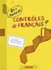 AudioLibro Qui a Pique les Controles de Francais de Fanny Joly; Nicolas De Hirsching