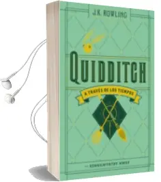 Descargar AudioLibro Quidditch a Traves de los Tiempos de J.K. Rowling año 2017