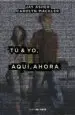AudioLibro Tu y yo, Aqui, Ahora de Jay Asher