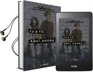 Descargar AudioLibro Tu y yo, Aqui, Ahora de Jay Asher año 2017