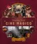AudioLibro Cine Magico 3. Artefactos Asombrosos : J. k. Rowling s Wizarding World de Bonnie Burton