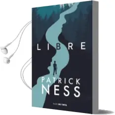 Descargar AudioLibro Libre de Patrick Ness año 2017