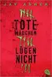AudioLibro Tote Mädchen Lügen Nicht de Jay Asher