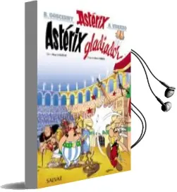 Descargar AudioLibro Asterix 4: Gladiador de Rene Goscinny año 2017