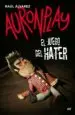 AudioLibro El Juego del Hater de Auronplay