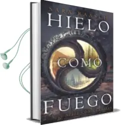 Descargar AudioLibro Hielo Como Fuego de Sara Raasch año 2017