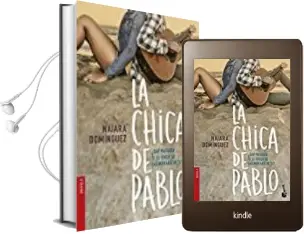 Descargar AudioLibro La Chica de Pablo de Naiara Dominguez año 2017