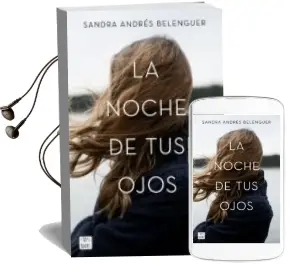 Descargar AudioLibro La Noche de tus Ojos de Sandra Andres Belenguer año 2017