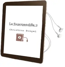 Descargar AudioLibro La Superpandilla 3 de Christine Beigel año 2017