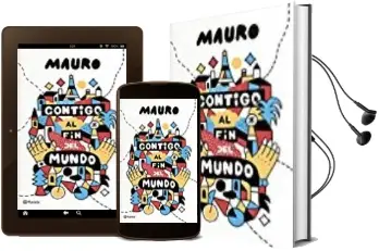 Descargar AudioLibro Contigo al fin del Mundo de Mauro año 2017
