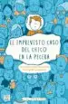 AudioLibro El Imprevisto Caso del Chico en la Pecera de Lisa Thompson