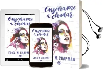 Descargar AudioLibro Enséñame a Olvidar de Erica M. Chapman año 2017