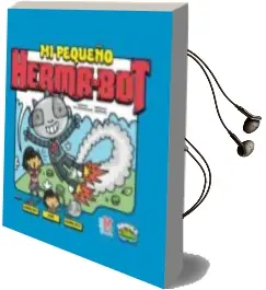 Descargar AudioLibro Mi Pequeño Herma-Bot de Varios Autores año 2017