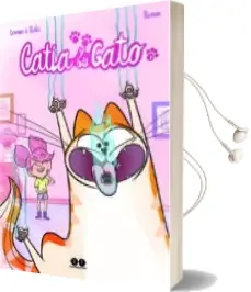 Descargar AudioLibro Catia y su Gato (Vol. 1) de Christophe Cazenove año 2017