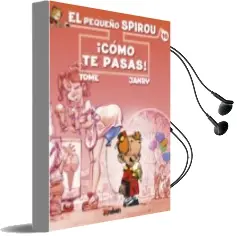Descargar AudioLibro El Pequeño Spirou nº 16: ¡Como te Pasas! de Tome año 2017