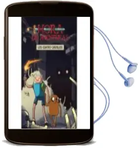Descargar AudioLibro Hora de Aventuras: Los Cuatro Castillos de Josh Trujillo año 2017
