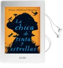 Descargar AudioLibro La Chica de Tinta y Estrellas de Kiran Millwood Hargrave año 2017