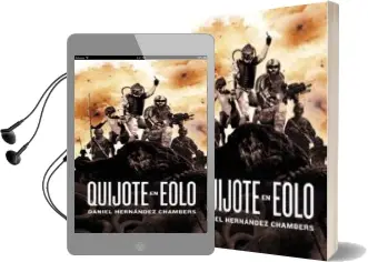 Descargar AudioLibro Quijote en Eolo de Daniel Hernandez Chambers año 2017