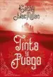 AudioLibro Tinta y Fuego de Kathleen K. Macmillan