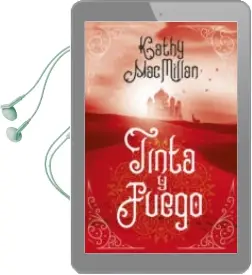 Descargar AudioLibro Tinta y Fuego de Kathleen K. Macmillan año 2017