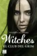 AudioLibro Witches 2: El Club del Grim de Tiffany Calligaris