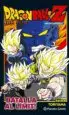 AudioLibro Bola de Drac z Anime Comic ¡¡Batalla Extrema!! los Tres Grandes Super Saiyans de Akira Toriyama