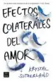 AudioLibro Efectos Colaterales del Amor de Krystal Sutherland