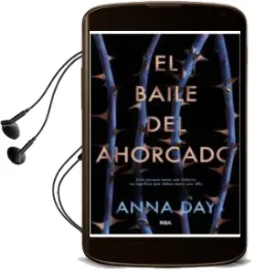 Descargar AudioLibro El Baile del Ahorcado de Anna Day año 2017