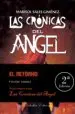 AudioLibro Las Cronicas del Angel: El Retorno (2ª Ed.) de Marisol Sales Gimenez