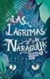 AudioLibro Las Lagrimas de Naraguya de Catalina Gonzalez Vilar