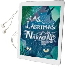 Descargar AudioLibro Las Lagrimas de Naraguya de Catalina Gonzalez Vilar año 2017