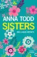 AudioLibro Sisters: Llaços Infinits de Anna Todd
