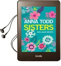 Descargar AudioLibro Sisters: Llaços Infinits de Anna Todd año 2017