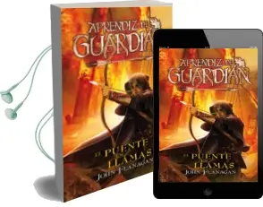 Descargar AudioLibro Aprendiz de Guardián 2: El Puente en Llamas de John Flanagan año 2017