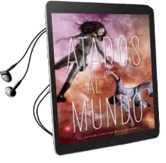 Descargar AudioLibro Atados al Mundo de Amie Kaufman; Meagan Spooner año 2017