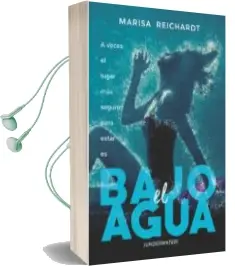 Descargar AudioLibro Bajo el Agua (Underwater) de Marisa Reichardt año 2017