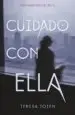AudioLibro Cuidado con Ella de Teresa Toten