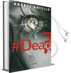 Descargar AudioLibro Dead 7 de Anabel Botella Soler año 2017