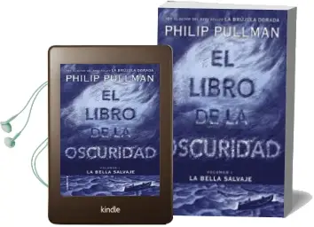 Descargar AudioLibro El Libro de la Oscuridad (la Bella Salvaje - Volumen i) de Philip Pullman año 2017
