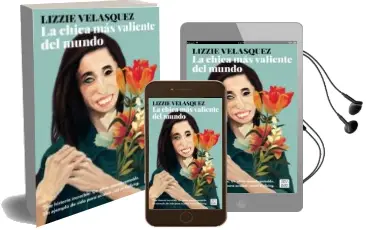 Descargar AudioLibro La Chica mas Valiente del Mundo de Lizzie Velasquez año 2017