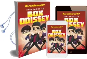 Descargar AudioLibro Atrapados en box Odissey de Alphasniper97 año 2017