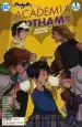 AudioLibro Batman Presenta: Academia Gotham: Segundo Semestre Núm. 01 (de 2) de Becky Cloonan
