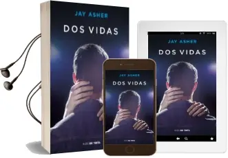 Descargar AudioLibro Dos Vidas de Jay Asher año 2017